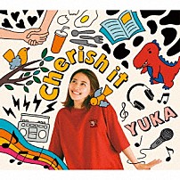 有華 「Ｃｈｅｒｉｓｈ　ｉｔ」