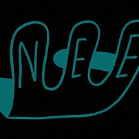 ＮＥＥ 「ＮＥＥ」