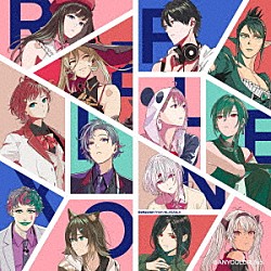 にじさんじ「Ｒｅｆｌｅｘｉｏｎ」