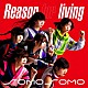 ＳＯＭＯＳＯＭＯ「Ｒｅａｓｏｎ　ｆｏｒ　ｌｉｖｉｎｇ」