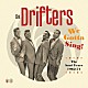 ザ・ドリフターズ「ウィ・ガッタ・シング：ザ・ソウル・イヤーズ　１９６２－１９７１」