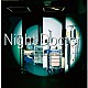 得田真裕「フジテレビ系ドラマ　「Ｎｉｇｈｔ　Ｄｏｃｔｏｒ」　ＯＲＩＧＩＮＡＬ　ＳＯＵＮＤＴＲＡＣＫ」