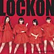 九州女子翼「ＬＯＣＫＯＮ」