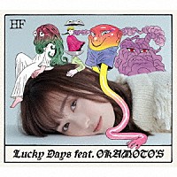 福原遥「 Ｌｕｃｋｙ　Ｄａｙｓ　ｆｅａｔ．　ＯＫＡＭＯＴＯ’Ｓ」