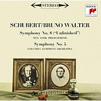 ブルーノ・ワルター「 シューベルト：交響曲第５番・第８番「未完成」」