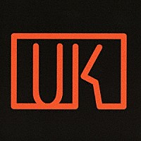 ＵＫ「 ＵＫ」