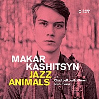 ＭＡＫＡＲ　ＫＡＳＨＩＴＳＹＮ「 ＪＡＺＺ　ＡＮＩＭＡＬＳ」