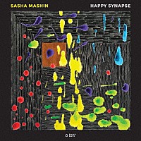 ＳＡＳＨＡ　ＭＡＳＨＩＮ「 ＨＡＰＰＹ　ＳＹＮＡＰＳＥ」