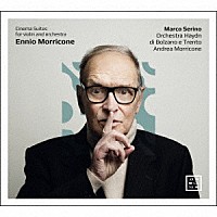 （クラシック）「 エンニオ・モリコーネ：ヴァイオリンと管弦楽のための「シネマ組曲」」