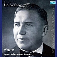 ニコライ・ゴロワノフ「 ゴロワノフの芸術　第５集」