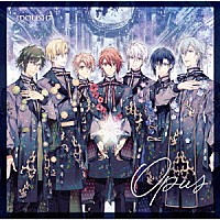 ＩＤＯＬｉＳＨ７「 Ｏｐｕｓ」