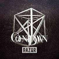 ＲＡＺＯＲ 「ＣＯＵＮＴＤＯＷＮ」