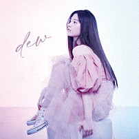 ＫＥＩＫＯ 「ｄｅｗ」