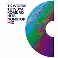 （Ｖ．Ａ．） ＤＪ　ＫＯＯ　ｗｉｔｈ　ゆけむりＤＪｓ ＴＲＦ 篠原涼子　ｗｉｔｈ　ｔ．ｋｏｍｕｒｏ 渡辺美里 小泉今日子 鈴木あみ 中山美穂「ＴＫ　ＷＯＲＫＳ　－ＴＥＴＳＵＹＡ　ＫＯＭＵＲＯ　ＨＩＴＳ　ＮＯＮＳＴＯＰ　ＭＩＸ－」