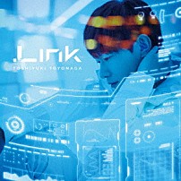 豊永利行 「．Ｌｉｎｋ」
