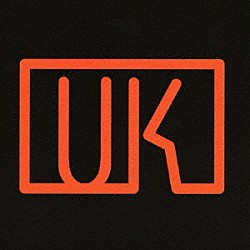 ＵＫ「ＵＫ」