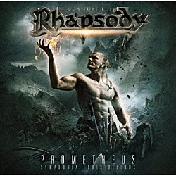 ルカ・トゥリッリズ・ラプソディー「プロメテウス～炎のシンフォニー」