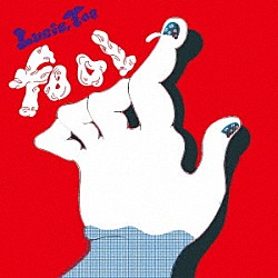 Ｌｕｃｉｅ，Ｔｏｏ「Ｆｏｏｌ」