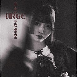 ＢＬＡＣＫＮＡＺＡＲＥＮＥ「ＵＲＧＥ」
