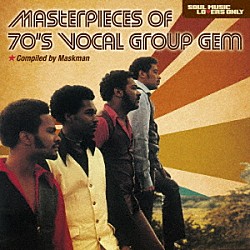 （Ｖ．Ａ．） Ａｒｃｈｉｅ　Ｂｅｌｌ　＆　Ｄｒｅｌｌｓ Ｔｈｅ　Ａｒｔｉｓｔｉｃｓ Ｓｉｌｅｎｔ　Ｍａｊｏｒｉｔｙ Ｒｅｆｌｅｃｔｉｏｎ Ｐｕｒｐｌｅ　Ｍｕｎｄｉ Ｔｈｅ　Ｃｏｕｒｔｓｈｉｐｓ Ｊ　Ｋｅｌｌｙ　＆　Ｔｈｅ　Ｐｒｅｍｉｅｒｓ「ソウル・ミュージック・ラヴァーズ・オンリー　マスターピース・オブ・７０’ｓ・ヴォーカル・グループ・ゲム」