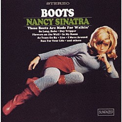 ナンシー・シナトラ「ブーツ」