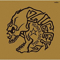 ＺＩＧＧＹ「 ＨＥＡＶＥＮ　ＡＮＤ　ＨＥＬＬ」