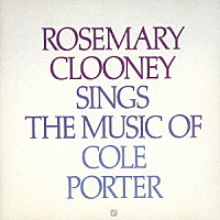 ローズマリー・クルーニー「 コール・ポーター作品集」