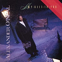 アレクサンダー・オニール「 ＭＹ　ＧＩＦＴ　ＴＯ　ＹＯＵ」