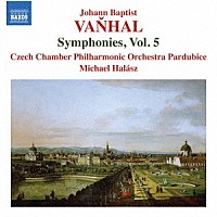 （クラシック）「 ヴァンハル：交響曲集　第５集」