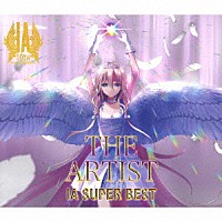 ＩＡ「 ＩＡ　ＳＵＰＥＲ　ＢＥＳＴ　ＴＨＥ　ＡＲＴＩＳＴ」