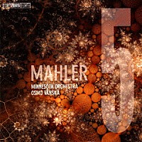 オスモ・ヴァンスカ「 マーラー：交響曲第５番」