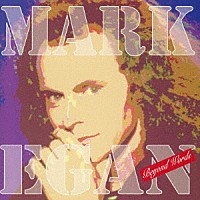 マーク・イーガン「 ビヨンドワーズ」