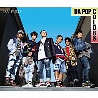 ＤＡ　ＰＵＭＰ 「ＤＡ　ＰＯＰ　ＣＯＬＯＲＳ」