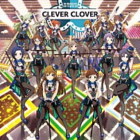 ＣＬＥＶＥＲ　ＣＬＯＶＥＲ 「ＴＨＥ　ＩＤＯＬＭ＠ＳＴＥＲ　ＭＩＬＬＩＯＮ　ＴＨＥ＠ＴＥＲ　ＳＥＡＳＯＮ　ＣＬＥＶＥＲ　ＣＬＯＶＥＲ」