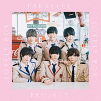 ＰＡＲＡＬＬＥＬ　ＰＲＯＪＥＣＴ 「ＰＡＲＡＬＬＥＬ　ＰＲＯＪＥＣＴ」