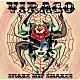 ＳＮＡＫＥ　ＨＩＰ　ＳＨＡＫＥＳ「ＶＩＲＡＧＯ」