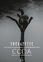 ｔｈｅ　ＧａｚｅｔｔＥ「 ｔｈｅ　ＧａｚｅｔｔＥ　ＬＩＶＥ　ＴＯＵＲ　１３－１４　［ＭＡＧＮＩＦＩＣＥＮＴ　ＭＡＬＦＯＲＭＥＤ　ＢＯＸ］　ＦＩＮＡＬ　ＣＯＤＡ　ＬＩＶＥ　ＡＴ　０１．１１　ＹＯＫＯＨＡＭＡ　ＡＲＥＮＡ」