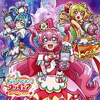 Ｍａｃｈｉｃｏ、吉武千颯「 デリシャスパーティ□プリキュア　主題歌シングル」