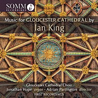 （クラシック）「 キング：グロスター大聖堂のための音楽集」