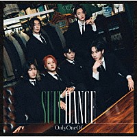 ＯｎｌｙＯｎｅＯｆ「 ｓｕｉｔ　ｄａｎｃｅ　（Ｊａｐａｎｅｓｅ　ｖｅｒ．）」