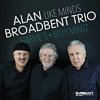 アラン・ブロードベント・トリオ「 ライク・マインズ」