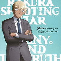 ＲＡＫＵＲＡ／Ｒａｉｎｙ。 「Ｓｈｏｏｔｉｎｇ　Ｓｔａｒ／Ｆｉｎｄ　ｔｈｅ　ｔｒｕｔｈ」