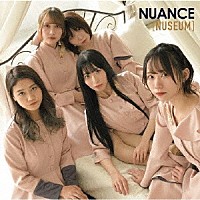 ＮＵＡＮＣＥ「 ＮＵＳＥＵＭ」