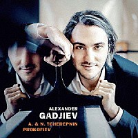 アレクサンダー・ガジェヴ「 プロコフィエフ、Ａ＆Ｎ・チェレプニン：ピアノ作品集」
