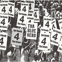 ＴＨＡ　ＢＬＵＥ　ＨＥＲＢ「 未来は俺等の手の中」