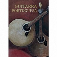 （ワールド・ミュージック）「 ギターラ・ポルトゥゲーザ」