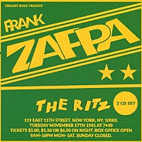 フランク・ザッパ「 プティン・オン・ザ・リッツ　－　ライヴ・アット・ザ・リッツ、ニューヨーク・シティ　１９８１」