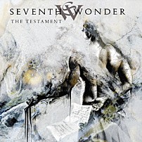 セヴンス・ワンダー 「ザ・テスタメント」
