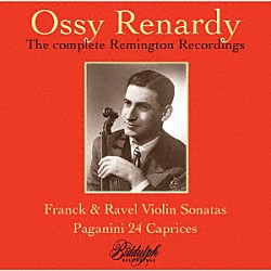 （クラシック）「オシー・レナルディ　レミントン録音集　－　パガニーニ：２４のカプリース　他」