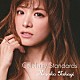 Ｒｉｙｏｋｏ　Ｔａｋａｇｉ Ｔａｋｕｍｉ　Ｋａｔｓｕｙａ Ｙｏｉｃｈｉｒｏ　Ｙａｍａｕｃｈｉ「Ｃｅｌｅｂｒｉｔｙ　Ｓｔａｎｄａｒｄｓ」